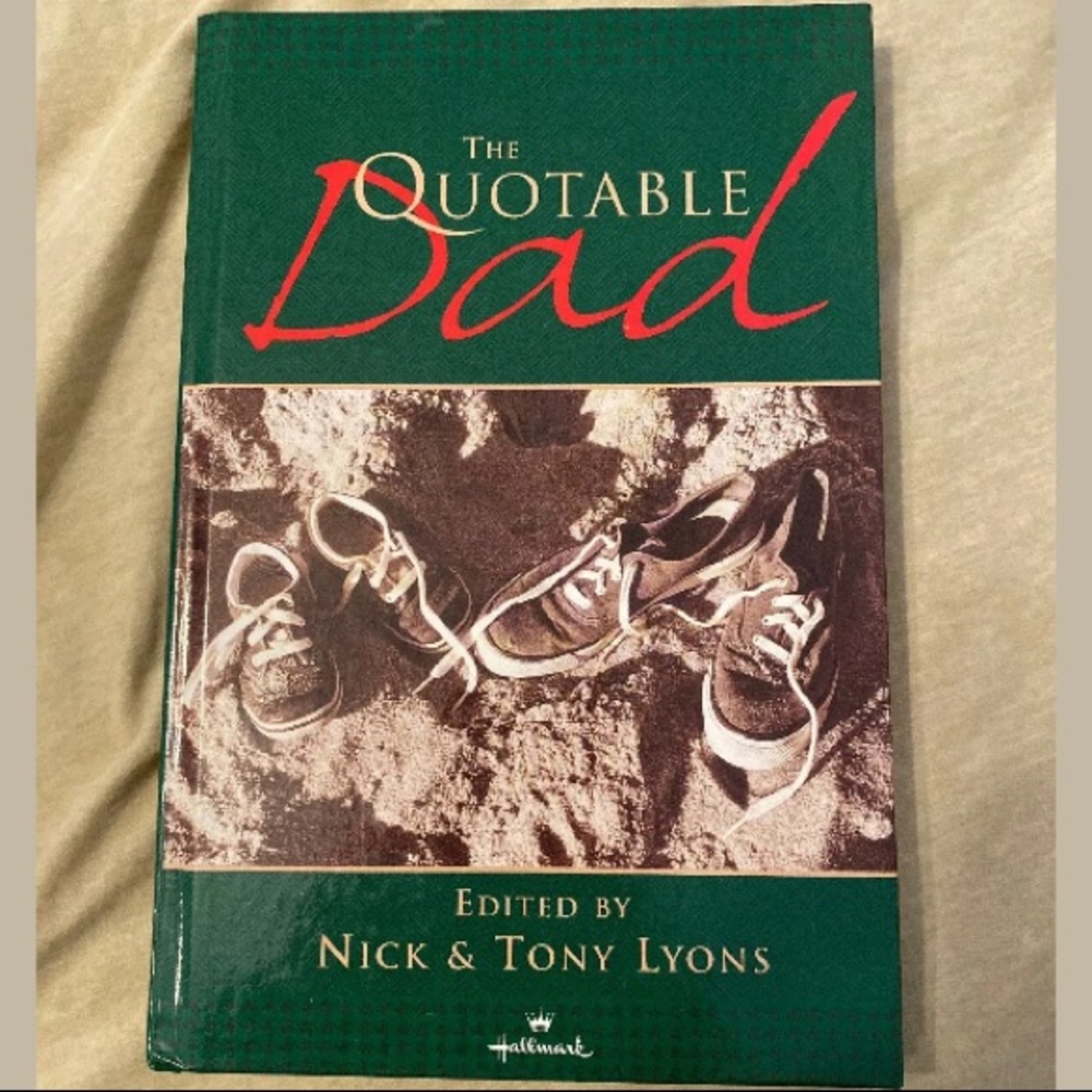 The Quotable Dad Hallmark Book - Great gift for Father’s Day! father dads